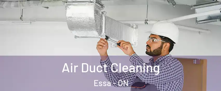  Air Duct Cleaning Essa - ON