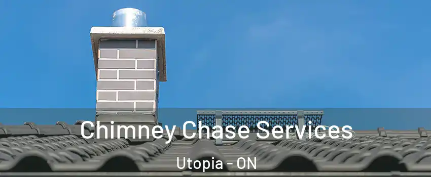  Chimney Chase Services Utopia - ON