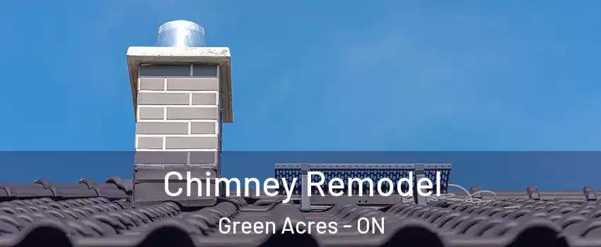  Chimney Remodel Green Acres - ON