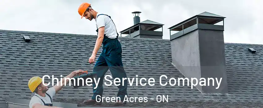  Chimney Service Company Green Acres - ON