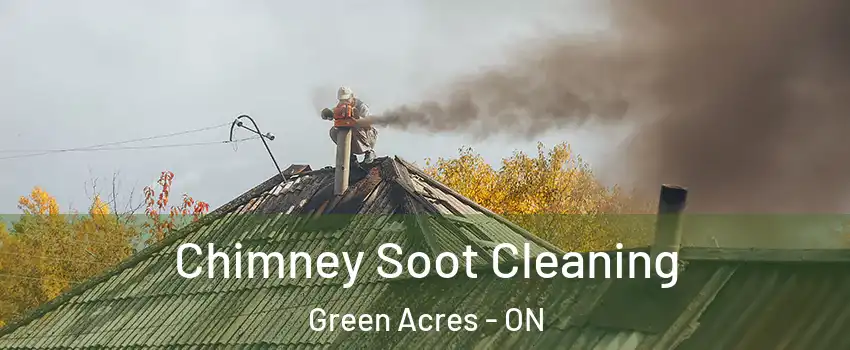  Chimney Soot Cleaning Green Acres - ON