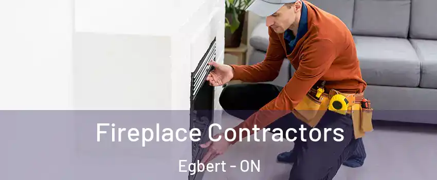  Fireplace Contractors Egbert - ON