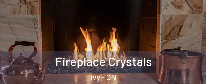  Fireplace Crystals Ivy - ON