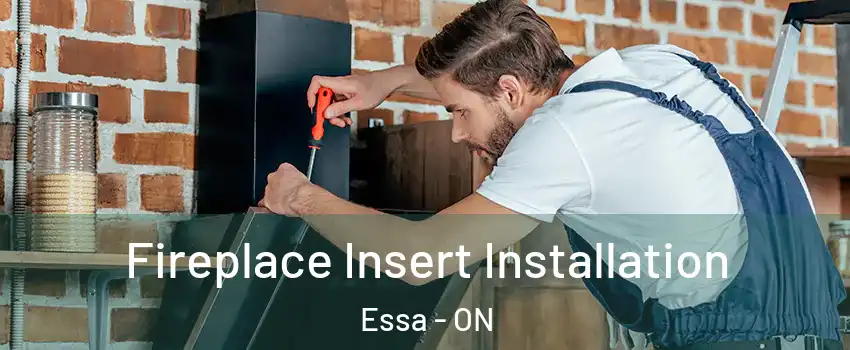  Fireplace Insert Installation Essa - ON
