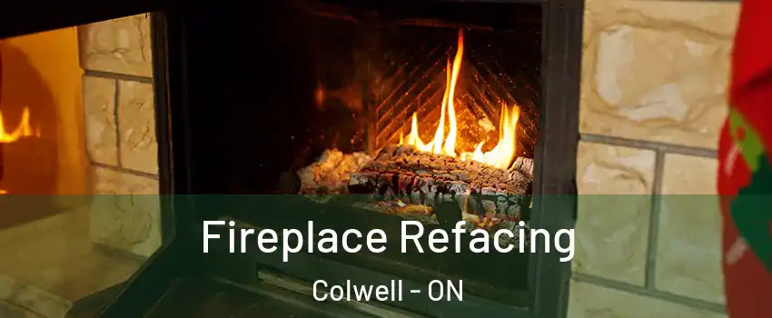  Fireplace Refacing Colwell - ON