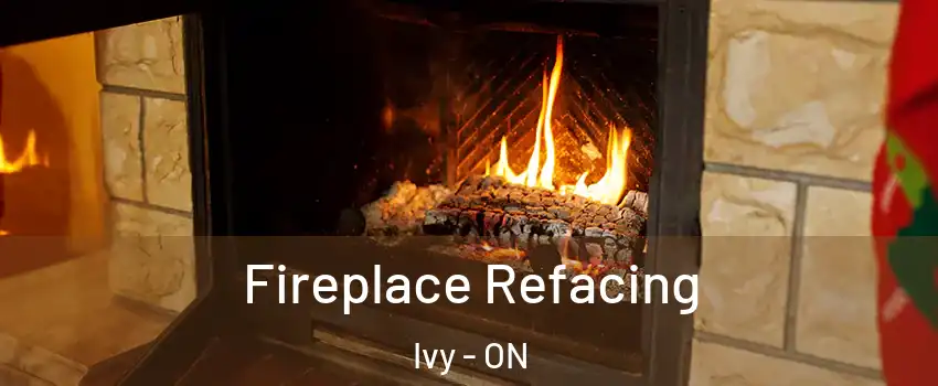  Fireplace Refacing Ivy - ON