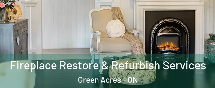  Fireplace Restore & Refurbish Services Green Acres - ON