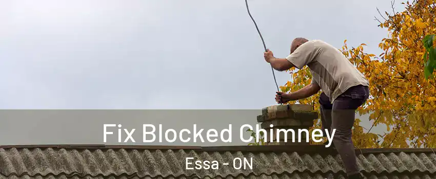  Fix Blocked Chimney Essa - ON