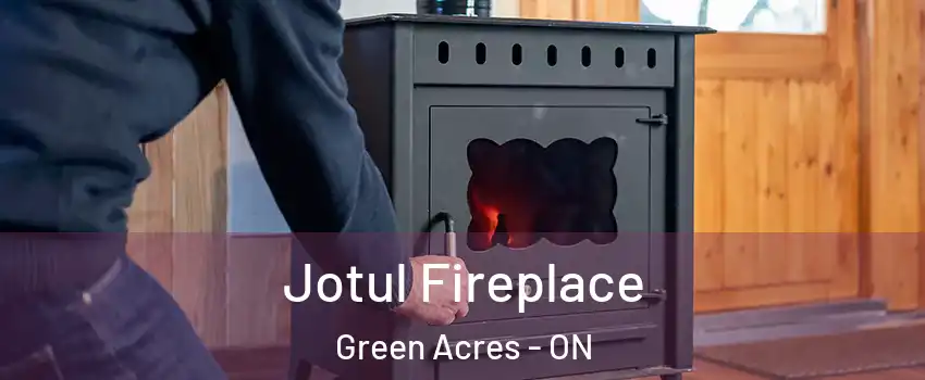  Jotul Fireplace Green Acres - ON