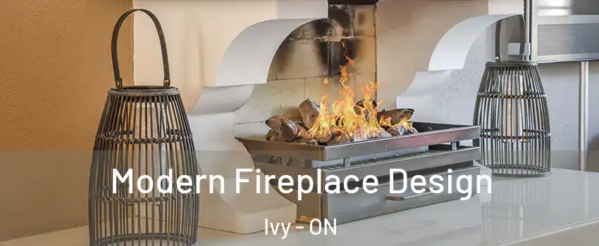  Modern Fireplace Design Ivy - ON