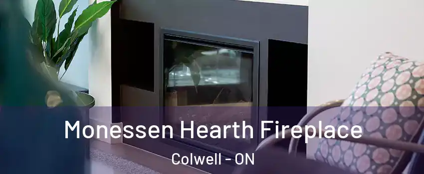  Monessen Hearth Fireplace Colwell - ON