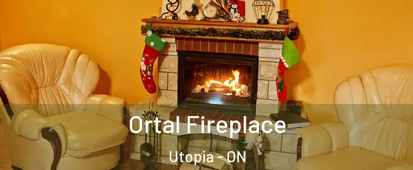  Ortal Fireplace Utopia - ON