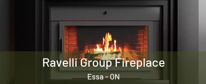  Ravelli Group Fireplace Essa - ON
