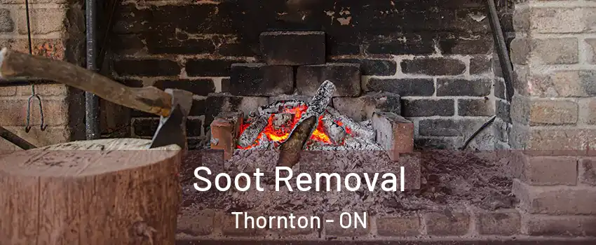  Soot Removal Thornton - ON