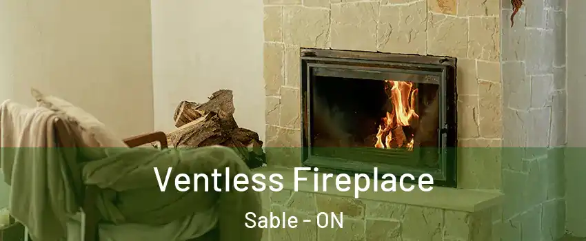  Ventless Fireplace Sable - ON